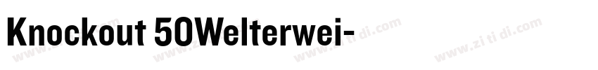 Knockout 50Welterwei字体转换